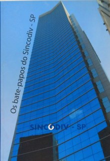 Os bate-papos do Sincodiv-SP