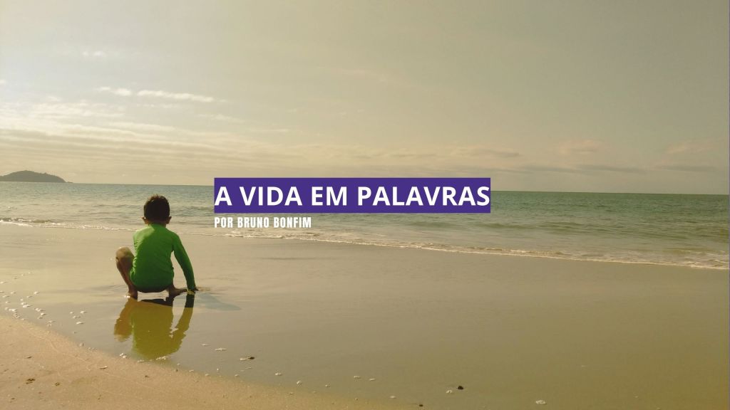 “A vida em palavras” – uma conversa cativante com Bruno&nbsp;Bonfim